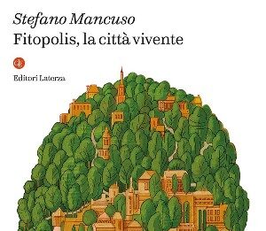 Fitopolis, la città vivente Fitopolis, le città del futuro costruite come fossero piante