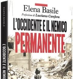 L’Occidente e il nemico permanente