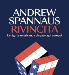 Rivincita. L’enigma americano spiegato agli europei