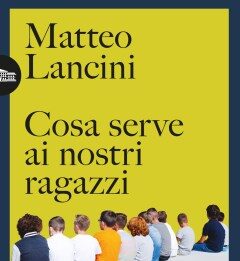 Cosa serve ai nostri ragazzi