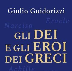 Gli dèi e gli eroi dei greci