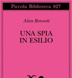 Una spia in esilio