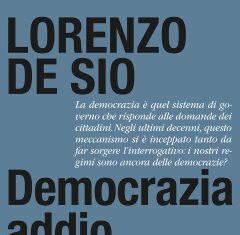 Democrazia addio