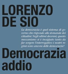 Democrazia addio