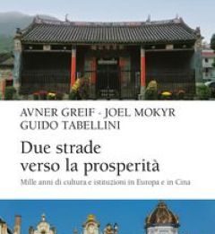 Due strade verso la prosperità