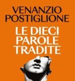 Le dieci parole tradite