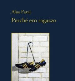 Perché ero ragazzo